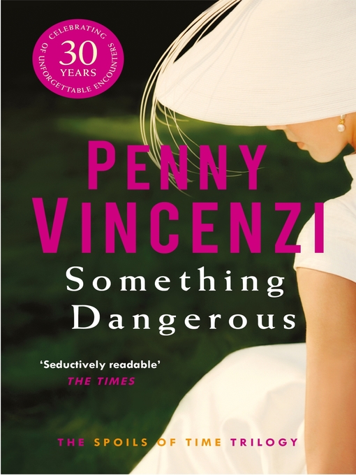 Something Dangerous (eBook): Spoils of Time Series, Book 2